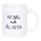 Mugg Håll Käften