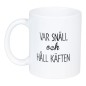 Mugg Håll Käften