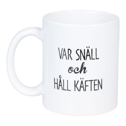 Mugg Håll Käften