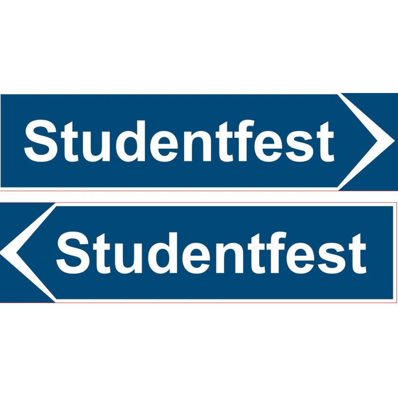 Skylt Studentfest 40x10 cm Skylt Studentfest 40x10 cm